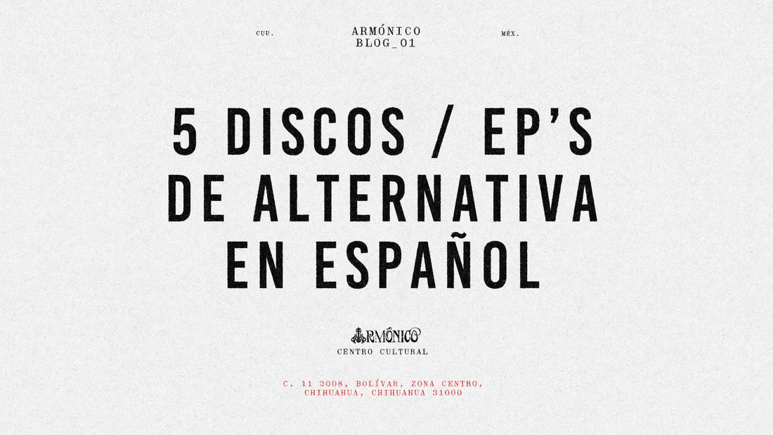 5 discos / ep’s de alternativa en español